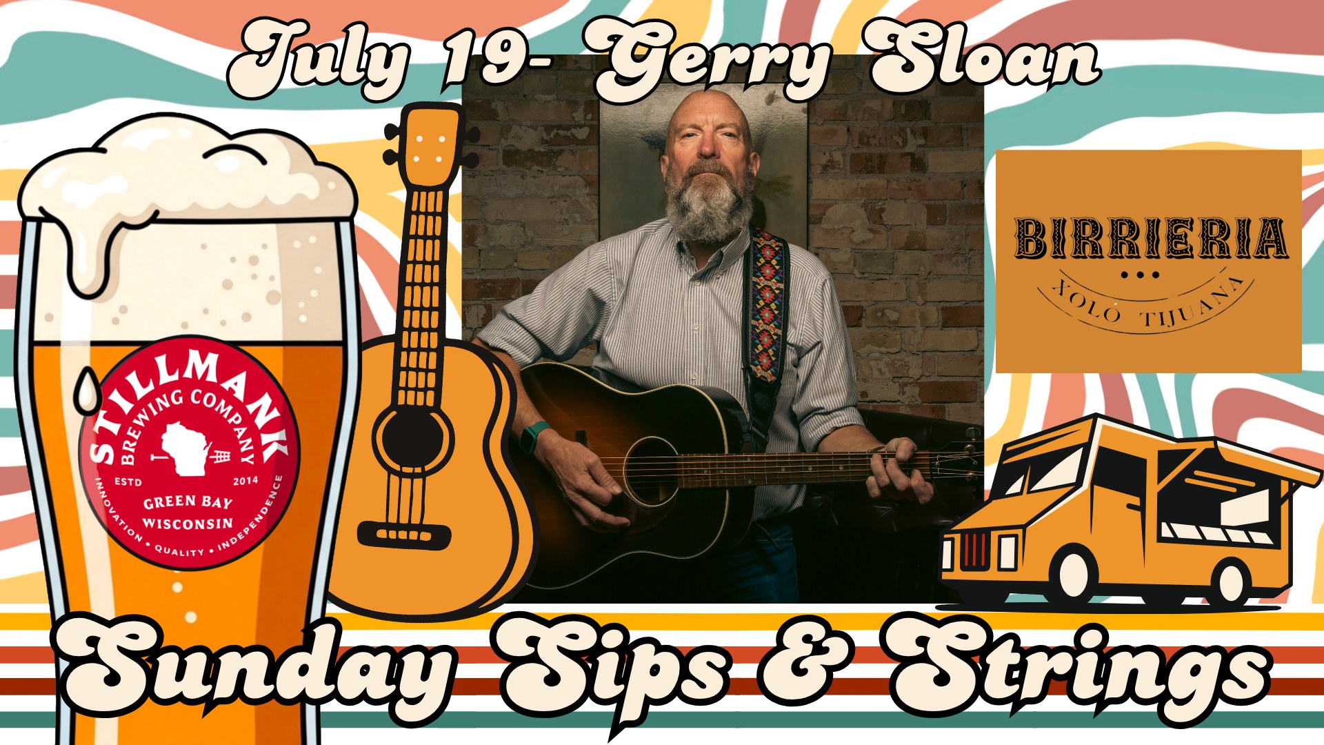 Summer Sunday Sips & Strings: Gerry Sloan & Birrieria Xolo Tijuana