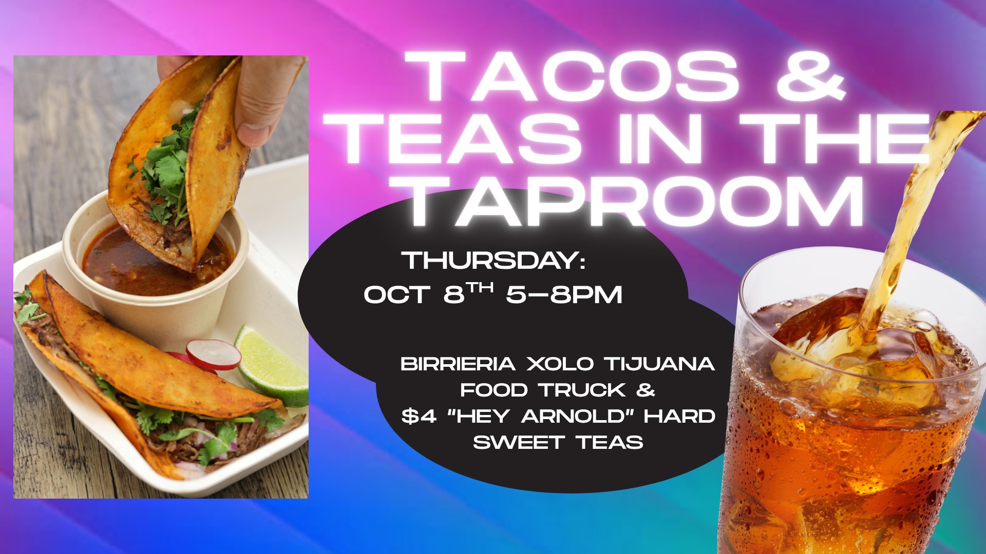 Tacos and Teas in the Taproom